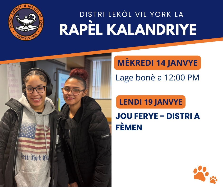 The School District of York's calendar reminders for the month of January. Early dismissal at 12:00 PM on January 14 and holiday - district is closed on January 19. Two students are standing next to each other smiling in a school library.