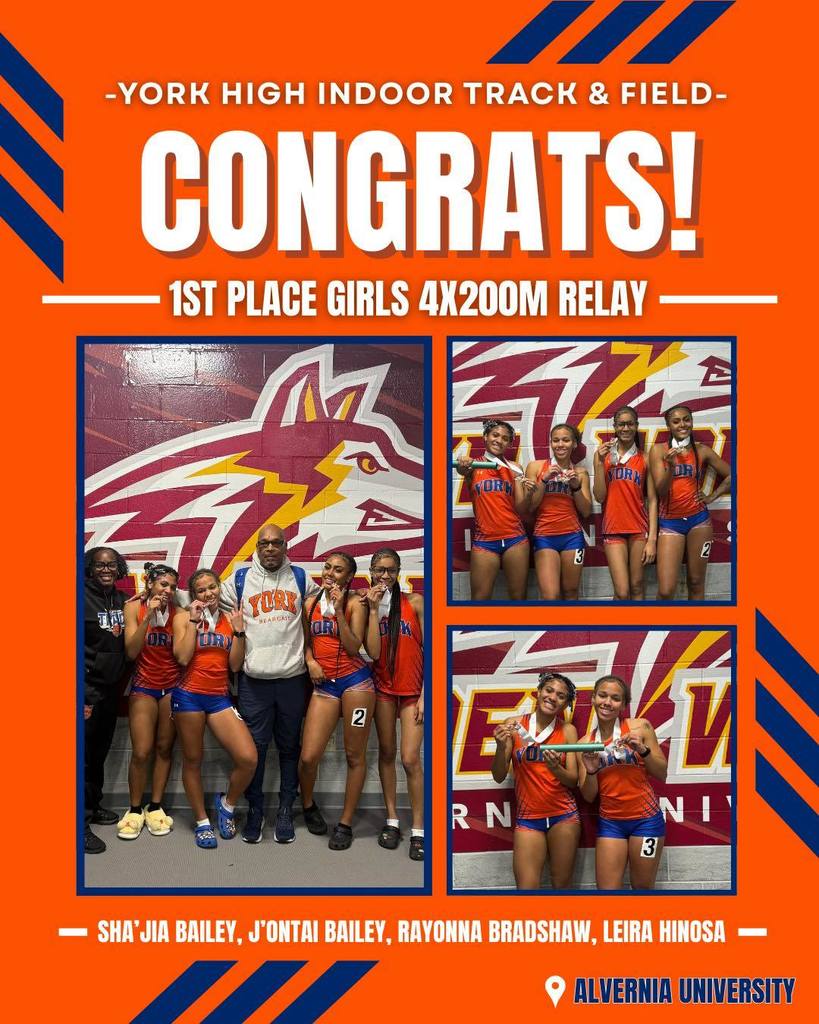 Orange poster celebrating York High Indoor Track & Field's 1st place in girls' 4x200m relay. Features photos of four student athletes smiling with medals while standing in front of a wolf mural. Text includes names and Alvernia University location.