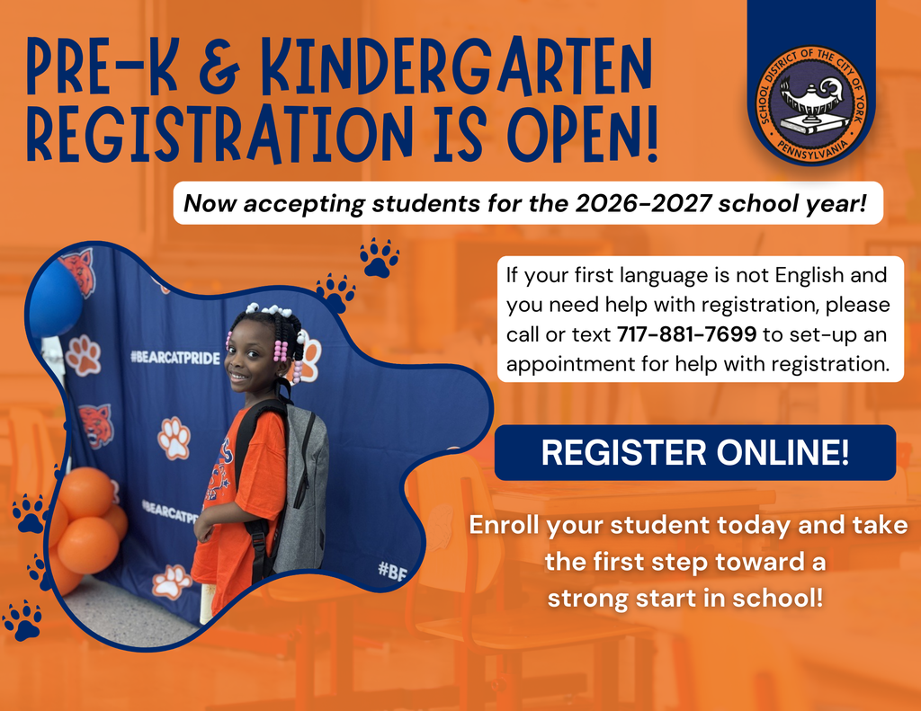 2026-2027 Pre-K and Kindergarten registration flyer for the School District of the City of York. A student in an orange shirt is standing with a backpack in front of a backdrop that has the words #BEARCATPRIDE on it, paw prints, and a bear. Text for registration details and contact information are included on the flyer..