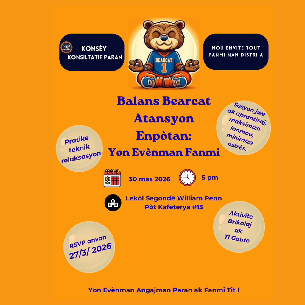 Orange event flyer for Bearcat Balance Mindfulness Matters: A Family Event. Features meditative bearcat and important event details such as the date: March 30, 2026, at 5 PM, William Penn High School Door #15.