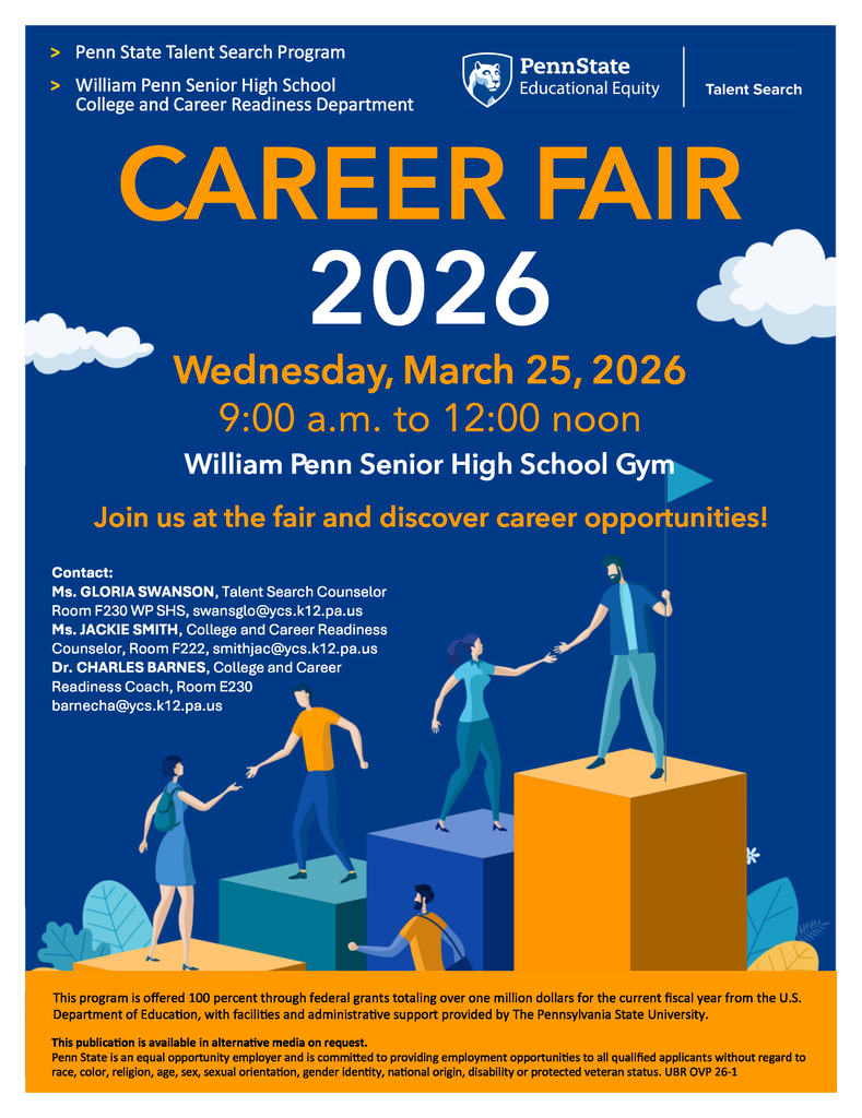 Flyer for Career Fair 2026 hosted by Penn State Talent Search Program on March 25, 2026, in William Penn Senior High School's Gym. Event is from 9 AM to 12:00 PM, featuring career opportunities. Cartoon figures are climbing blocks. Contact info and event details are provided.