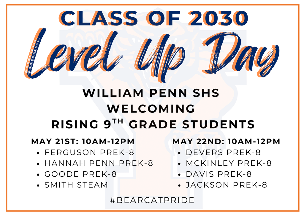 Class of 2030 Level Up Day event graphic. William Penn SHS invites rising 9th graders. Dates: May 21-22, 10AM-12PM. Hashtag: #BearcatPride.