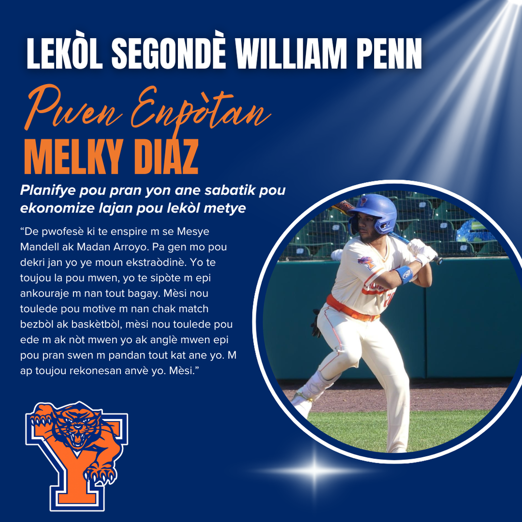 William Penn Senior High School spotlight on Senior Melky Diaz, planning a gap year for trade school. Text praises supportive teachers. Image shows Melky playing baseball, wearing a helmet and poised to hit. William Penn Senior High School logo with tiger's face is displayed in the bottom left corner.