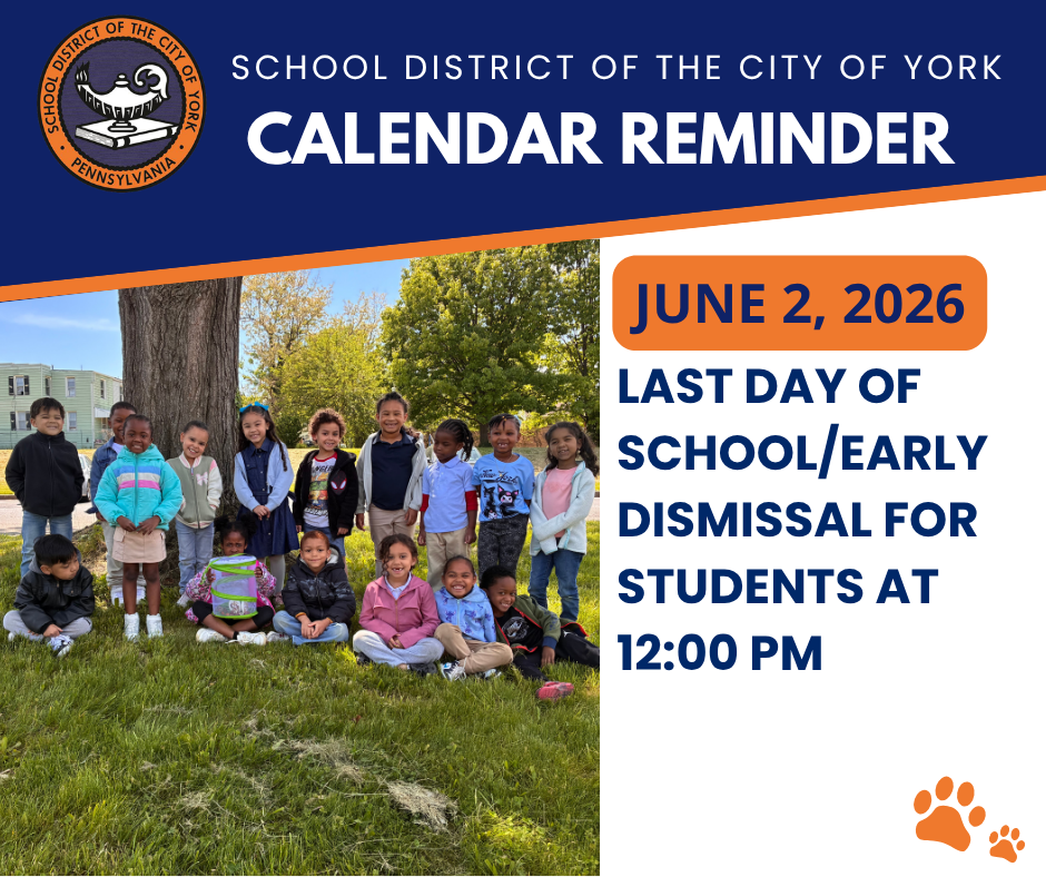 School District of York calendar reminder for June 2, 2026, announcing the last day of school with an early dismissal for students at 12 PM. Smiling students are posing together outdoors.