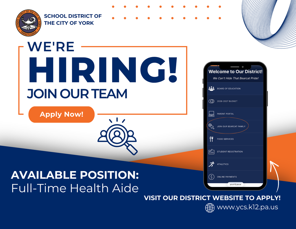 Hiring announcement for Full-Time Health Aide at the School District of the City of York with application details and a link to the district website.