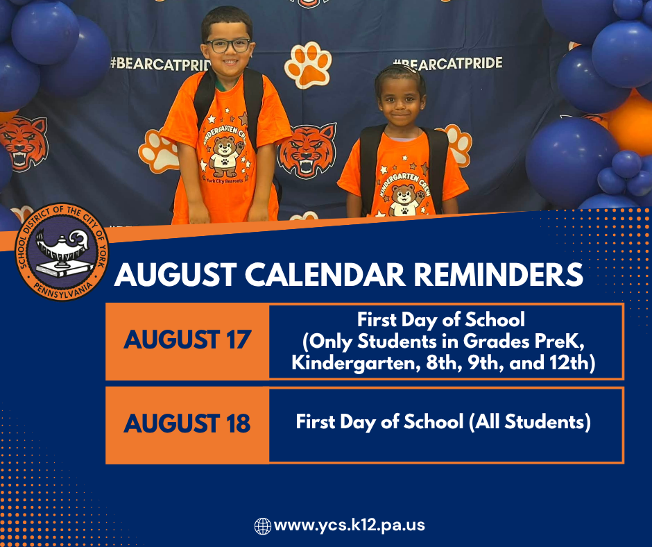 Graphic showing two elementary students wearing orange Kindergarten Camp T-shirts and backpacks in front of a Bearcat Pride backdrop, with August calendar reminders: Aug. 17 is the first day of school for PreK, Kindergarten, 8th, 9th, and 12th grade students, and Aug. 18 is the first day of school for all students.