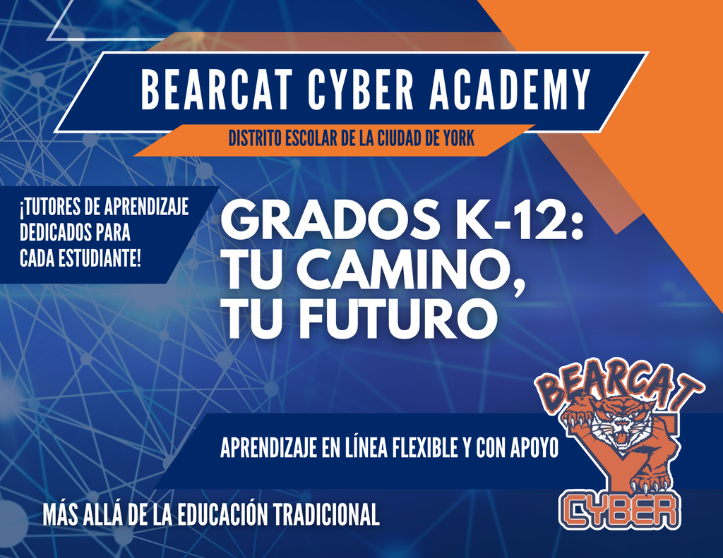 Promotional graphic for Bearcat Cyber Academy, part of the School District of the City of York, highlighting flexible online learning for grades K–12 with dedicated learning coaches and the slogan, “Your Path, Your Future.”