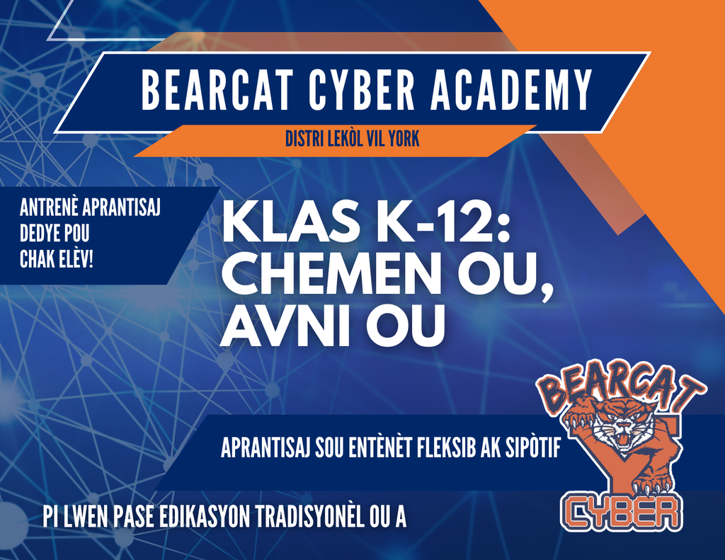 Promotional graphic for Bearcat Cyber Academy, part of the School District of the City of York, highlighting flexible online learning for grades K–12 with dedicated learning coaches and the slogan, “Your Path, Your Future.”