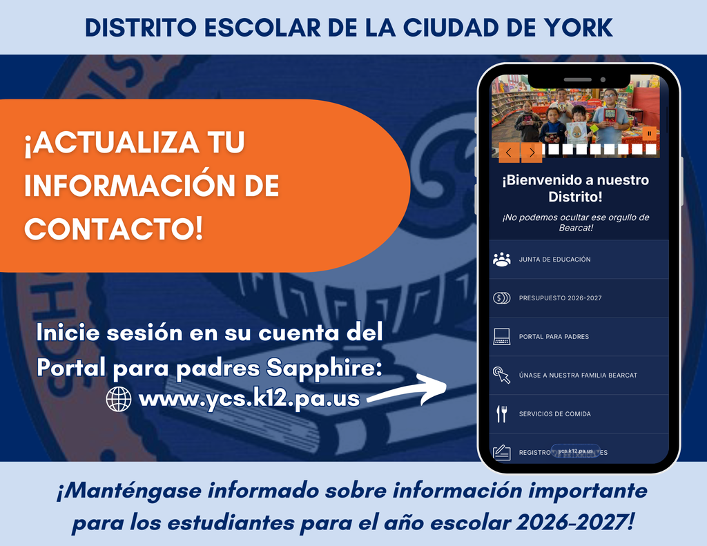 Promotional graphic from the School District of the City of York encouraging families to update their contact information through the Sapphire Parent Portal to stay informed during the 2026–2027 school year.