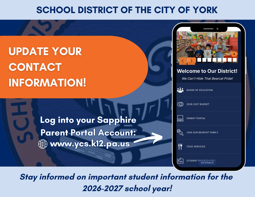 Promotional graphic from the School District of the City of York encouraging families to update their contact information through the Sapphire Parent Portal to stay informed during the 2026–2027 school year.