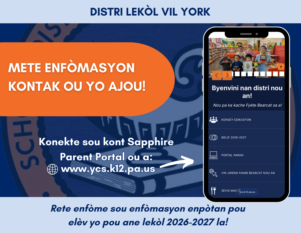 Promotional graphic from the School District of the City of York encouraging families to update their contact information through the Sapphire Parent Portal to stay informed during the 2026–2027 school year.