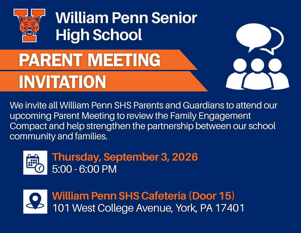 William Penn Senior High School parent meeting invitation for September 3, 2026, from 5–6 PM in the William Penn Senior High School cafeteria.