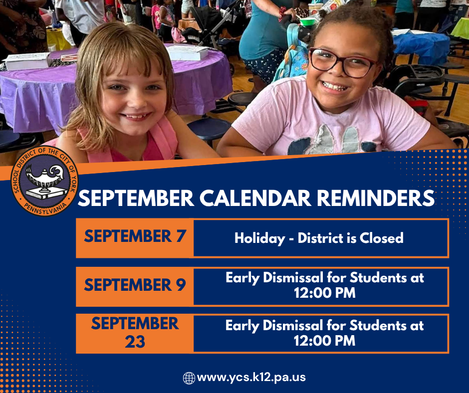 September calendar reminders graphic featuring two students and district reminders for the September 7 holiday and September 9 and 23 early dismissals at 12:00 PM.