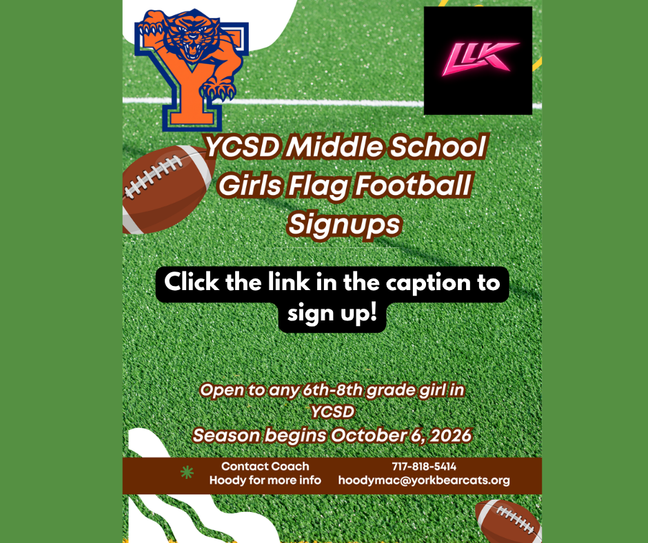 Flyer promoting YCSD middle school girls flag football signups for 6th–8th grade students, with season beginning October 6, 2026.