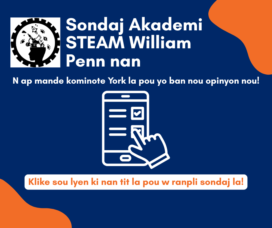William Penn STEAM Academy survey graphic asking the York community to complete a survey.