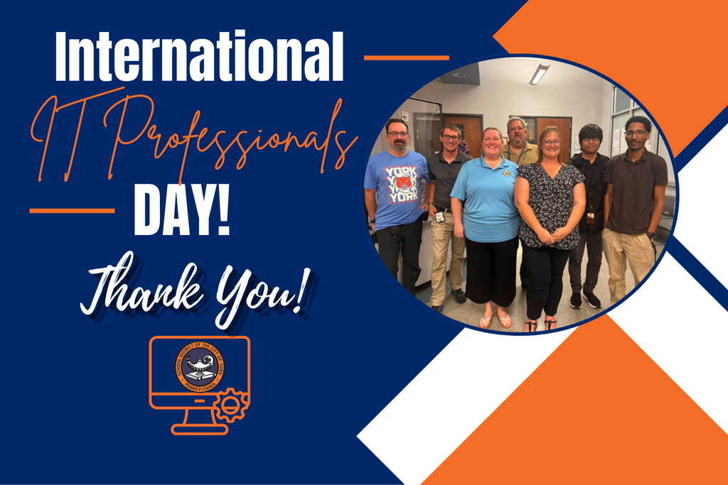 International IT Professionals Day graphic featuring our district IT staff with a “Thank You!” message and a computer icon with the School District of the City of York's logo.