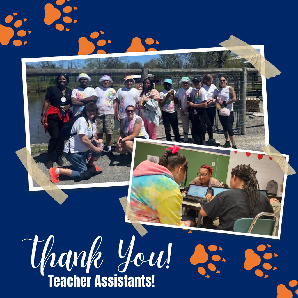 Teacher assistants and students posing outdoors and working together in a classroom, with a “Thank You! Teacher Assistants!” message.