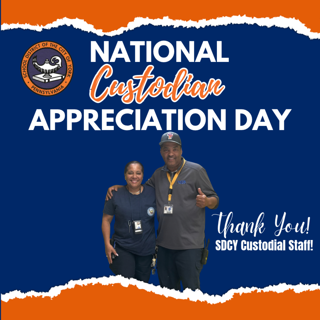 National Custodian Appreciation Day graphic featuring two SDCY custodial staff members and a thank-you message. The School District of the City of York's logo is displayed in the top left corner of the graphic.