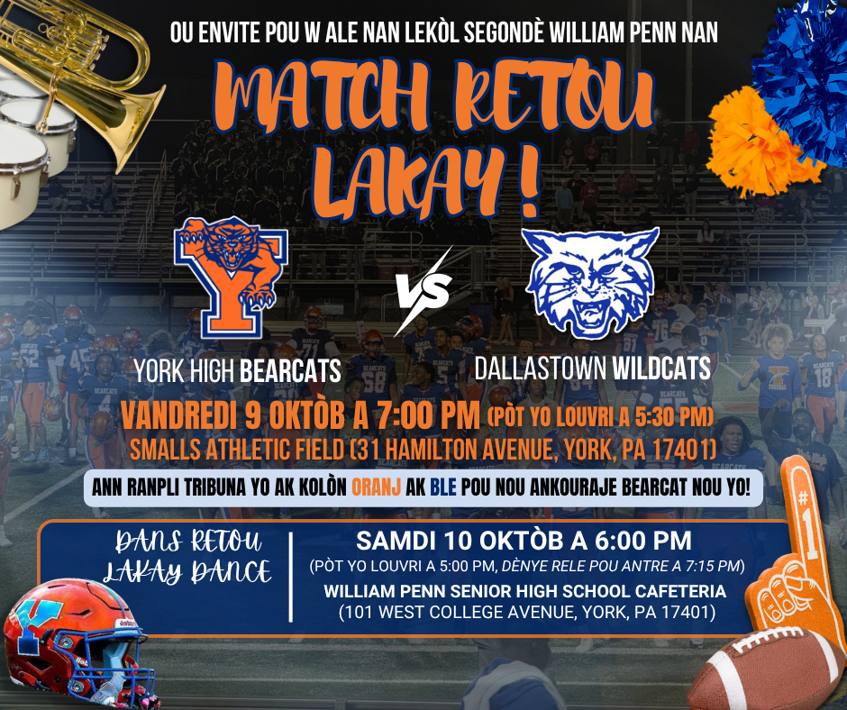 William Penn Senior High School Homecoming Game and Dance flyer featuring York High Bearcats vs. Dallastown Wildcats, with event dates, times, and locations.