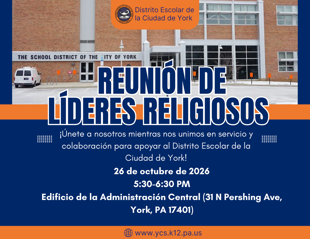 Flyer promoting the School District of the City of York's upcoming Faith-Based Leaders Meeting on October 26, 2026, from 5:30–6:30 PM at the district's Central Administration Building. A picture of the Administration Building is displayed in the graphic.