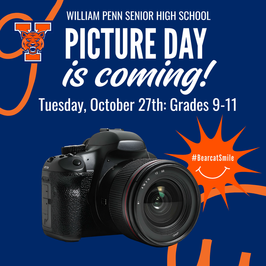 Graphic announcing William Penn Senior High School Picture Day on Tuesday, October 27, for grades 9–11, featuring a camera, school logo, and #BearcatSmile hashtag.