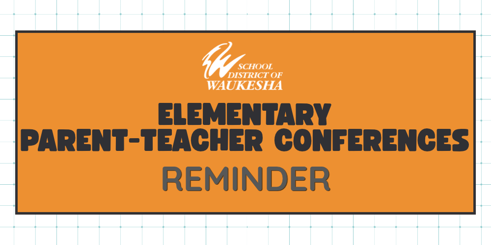 Parent-teacher Conferences
