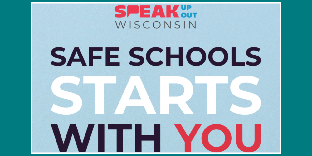 Safe Schools Start with Your