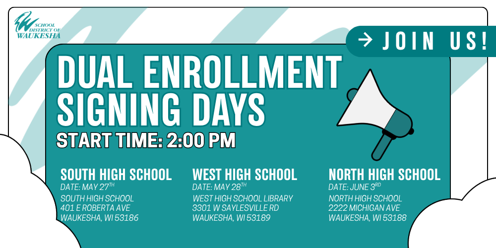 Dual Enrollment Signing Days