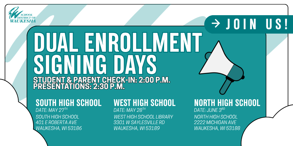 Dual Enrollment Signing Days