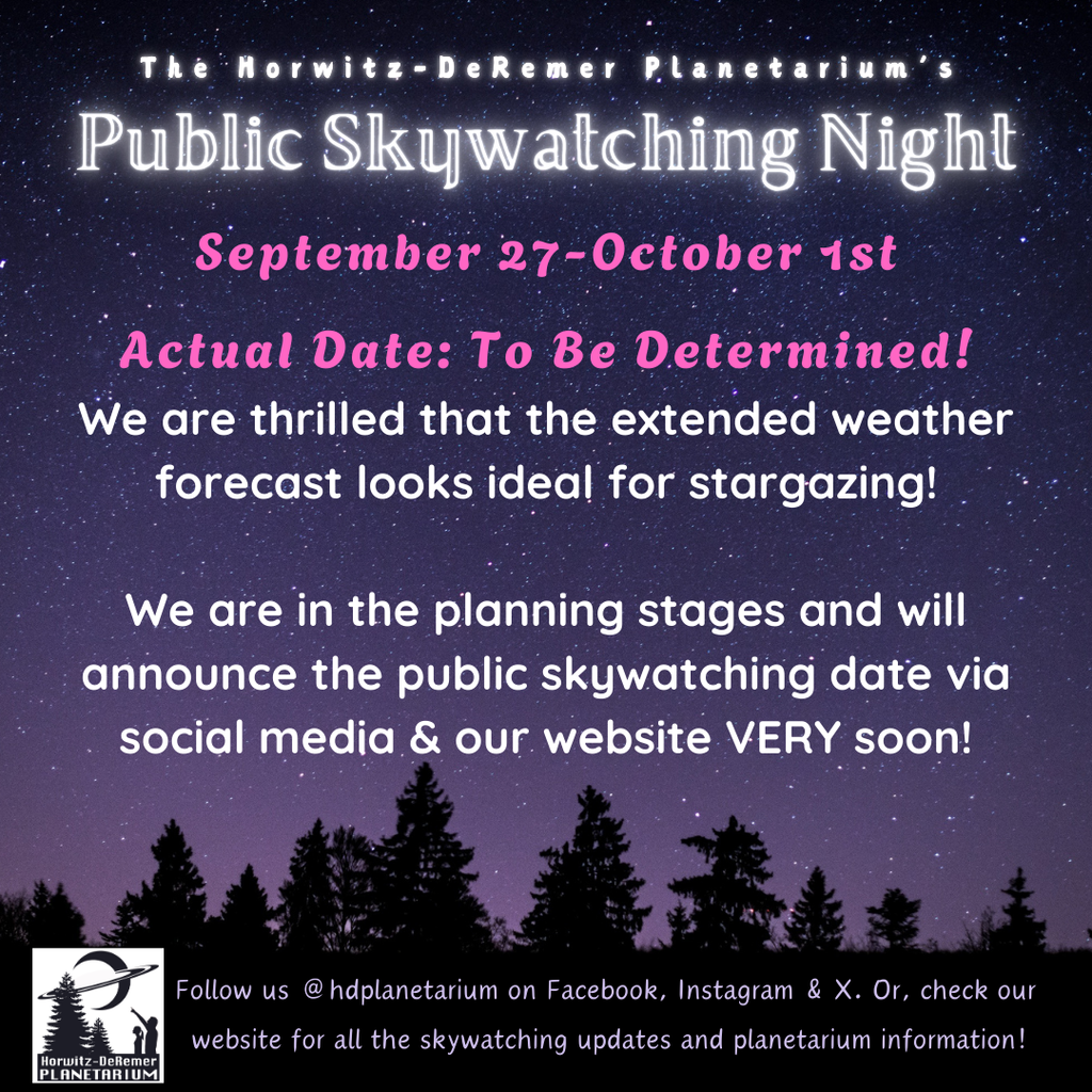 Skywatching Night is quickly approaching!