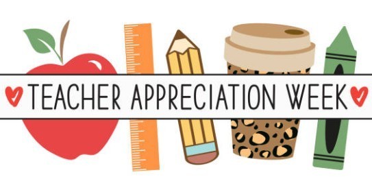 Teacher Appreciation Week 26'