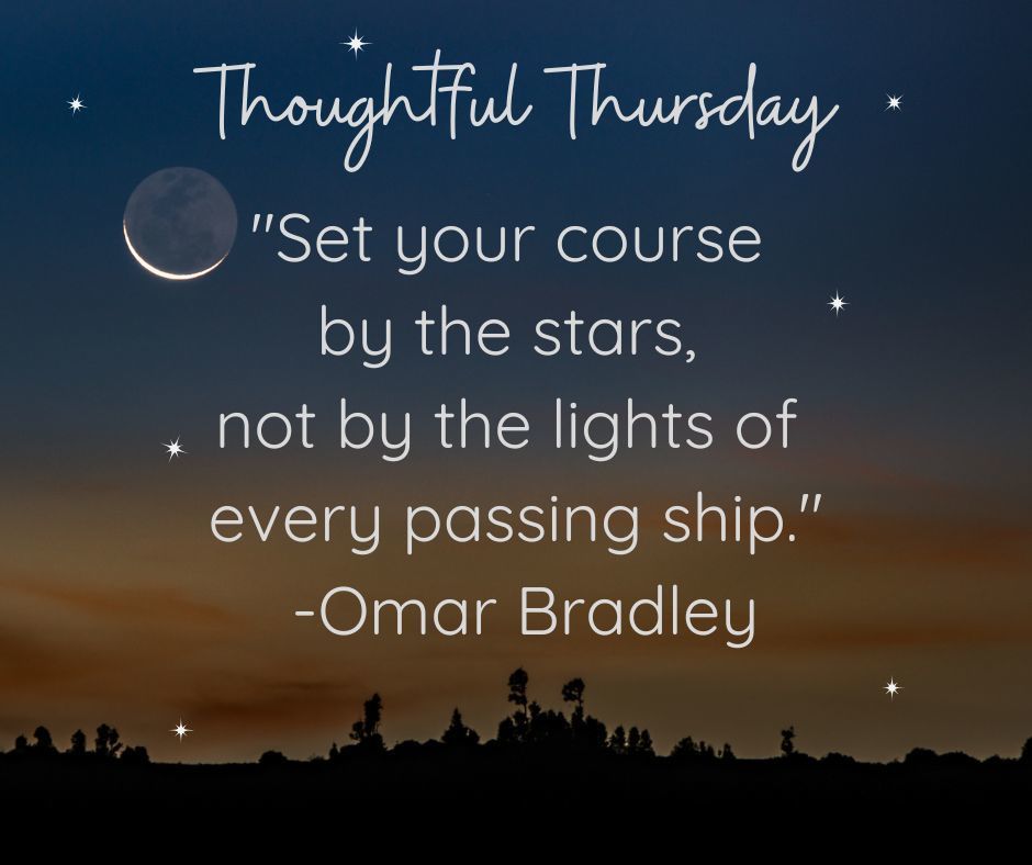 A night sky with a moon, stars, and silhouettes of trees. A quote reads, "Set your course by the stars, not by the lights of every passing ship."