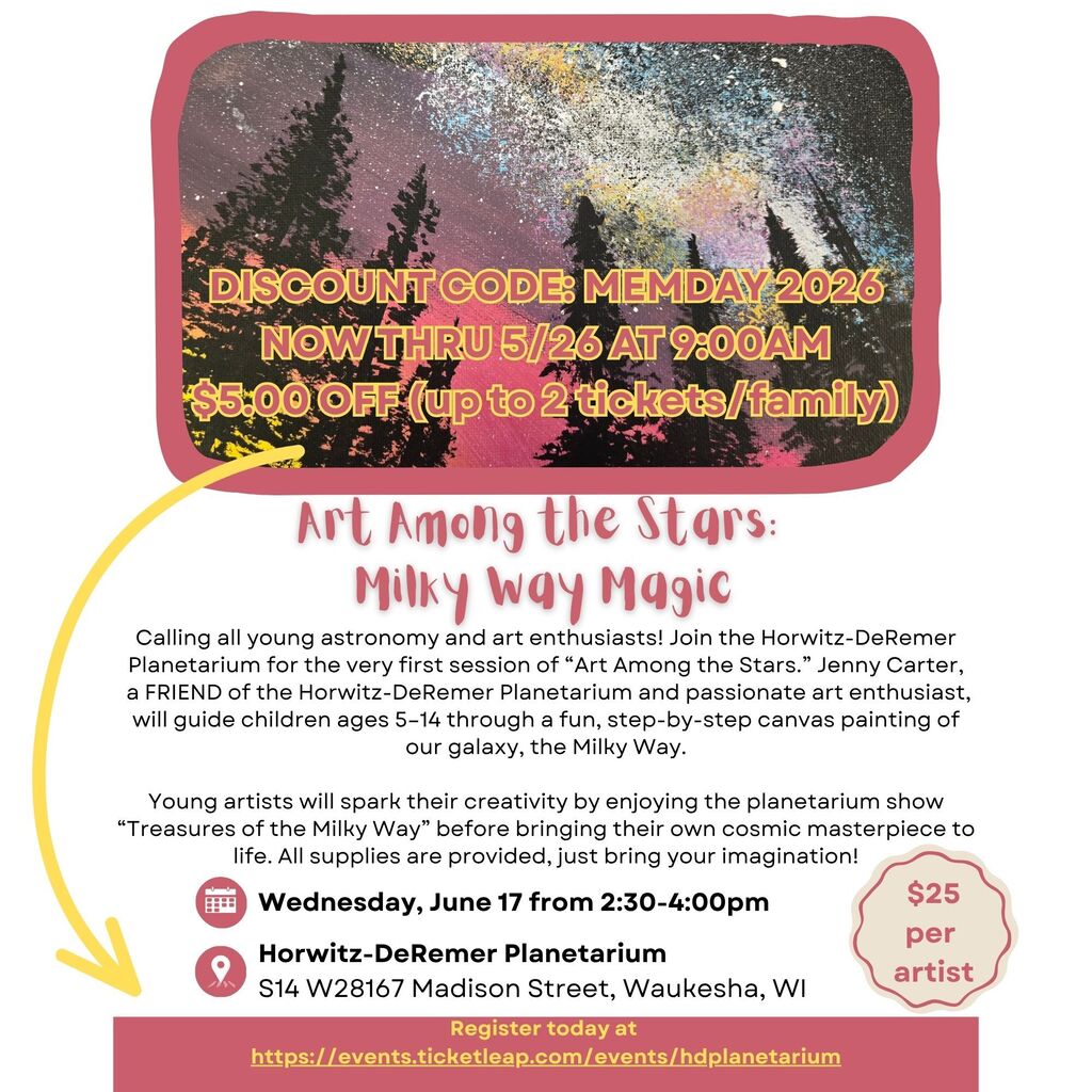 Advertisement for "Art Among the Stars: Milky Way Magic" includes a starry night sky background, date, time, location, and price.