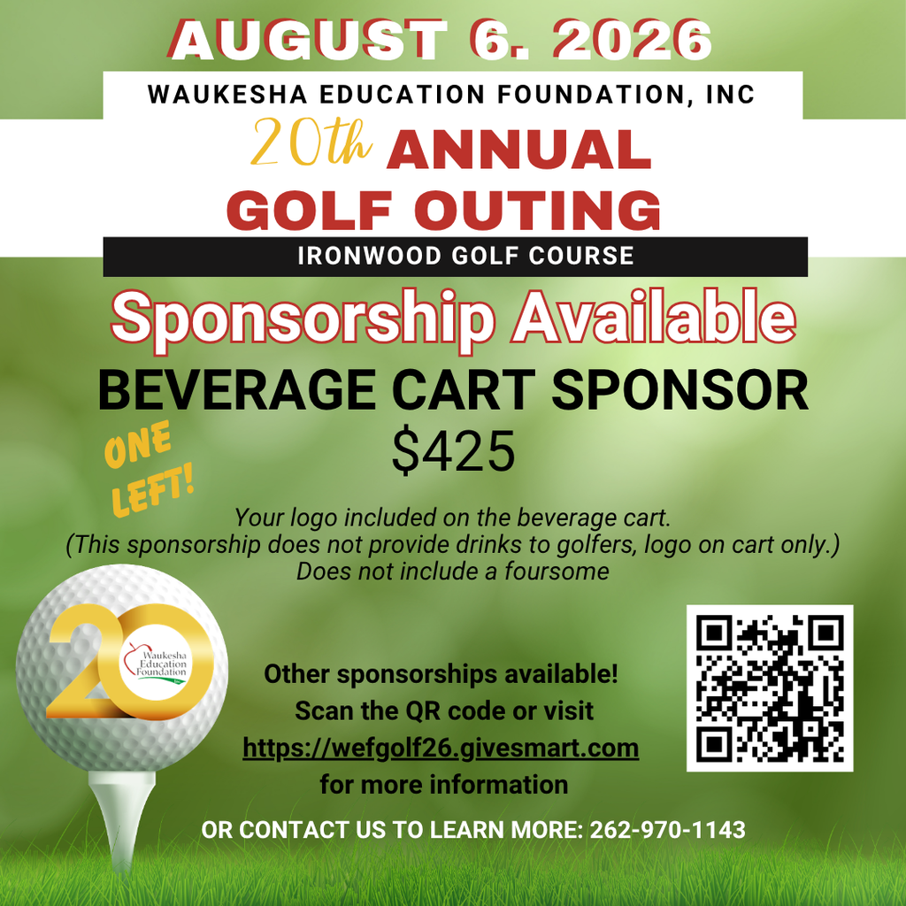 Golf outing flyer for August 6, 2026, at Ironwood Golf Course, sponsored by Waukesha Education Foundation. Beverage cart sponsor opportunity at $425.