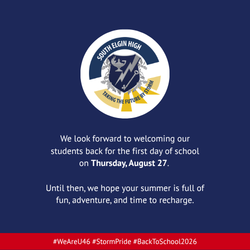 A blue and white background with a circular logo featuring text "South Elgin High" and a shield. Below it is text: "We look forward to welcoming our students back..."