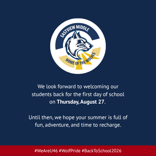 A blue and red background displays a school logo with a wolf and text. Below, white text reads: "We look forward to welcoming our students back for the first day of school on Thursday, August 27."