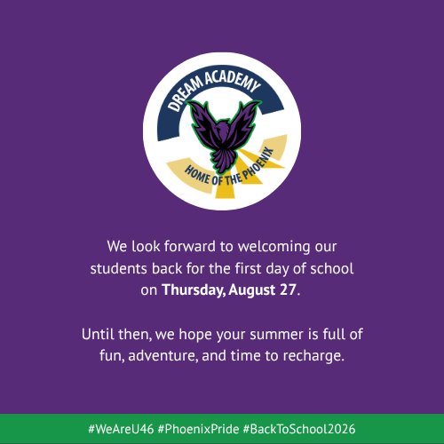 Purple background, white circle logo with "Dream Academy" text, a bird emblem, and "Home of the Phoenix" beneath it. Text reads: "We look forward to welcoming our students back for the first day of school on Thursday, August 27."