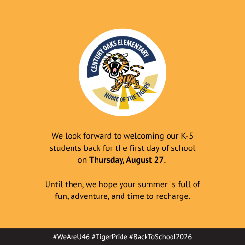 A yellow background displays text and a school logo. The logo features a tiger with text. The message reads: "We look forward to welcoming our K-5 students back for the first day of school on Thursday, August 27."
