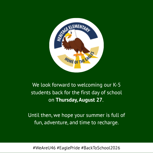 Green background with a white circle logo of an eagle. Text reads "Heritage Elementary: Home of the Eagles." Welcoming students back to school.