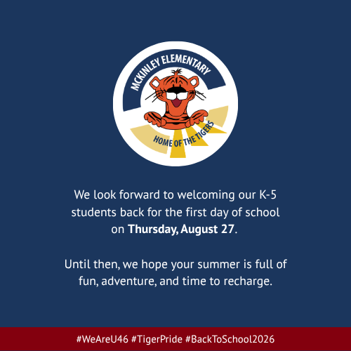 School poster with a tiger emblem. Text reads: "We look forward to welcoming our K-5 students back for the first day of school on Thursday, August 27."