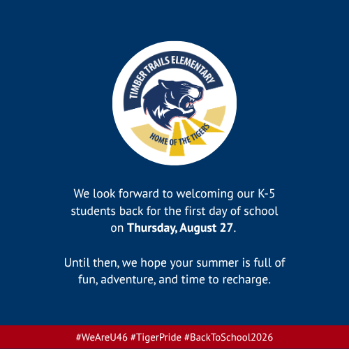 Blue background with text and logo. Logo features a tiger and the words "Timber Trails Elementary."