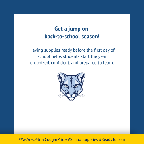 Text reads, "Get a jump on back-to-school season!" and "Having supplies ready before the first day of school helps students start the year organized, confident, and prepared to learn." A cougar head image is centered.