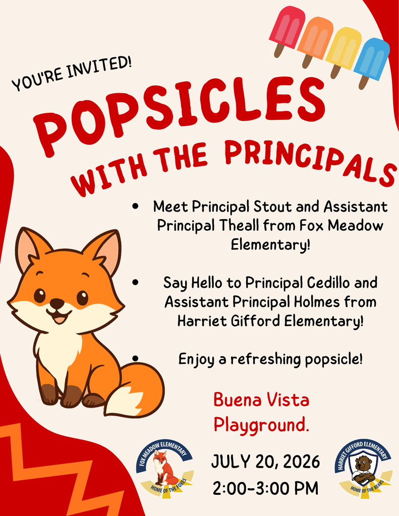 Invitation for Popsicles with the Principals at Buena Vista Playground on July 20, 2026, from 2-3:00 PM.