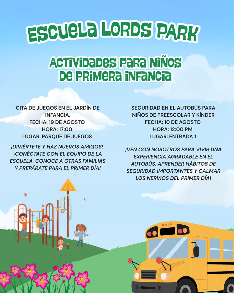 Flyer for Escuela Lords Park featuring children playing on playground equipment and a yellow school bus. Date and time listed for an event.