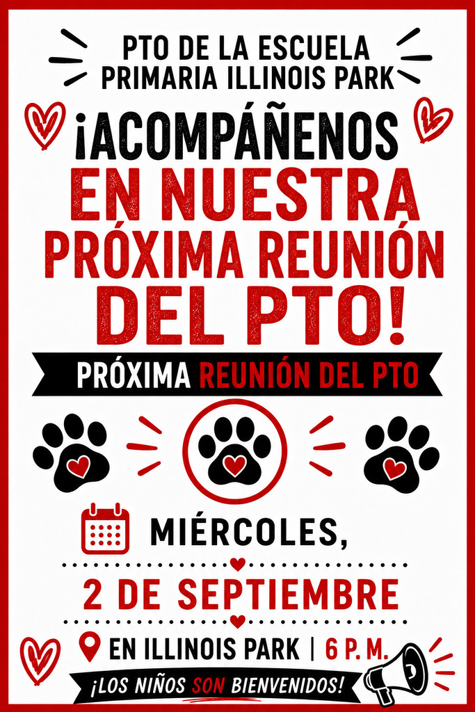 A poster invites people to a PTO meeting, featuring red hearts, paw prints, and a calendar icon. It says, "Accompany us at our next PTO meeting!" with a date and time.