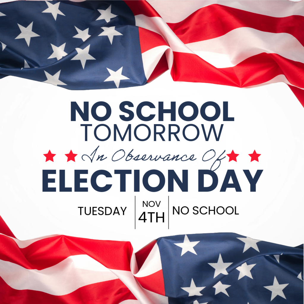Election Day - No School