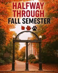 Halfway through Fall Semester (picture of a fall background and a gateway leading to the other side)