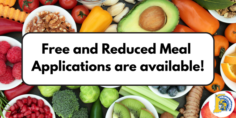 Free and Reduced Meal Applications are Available