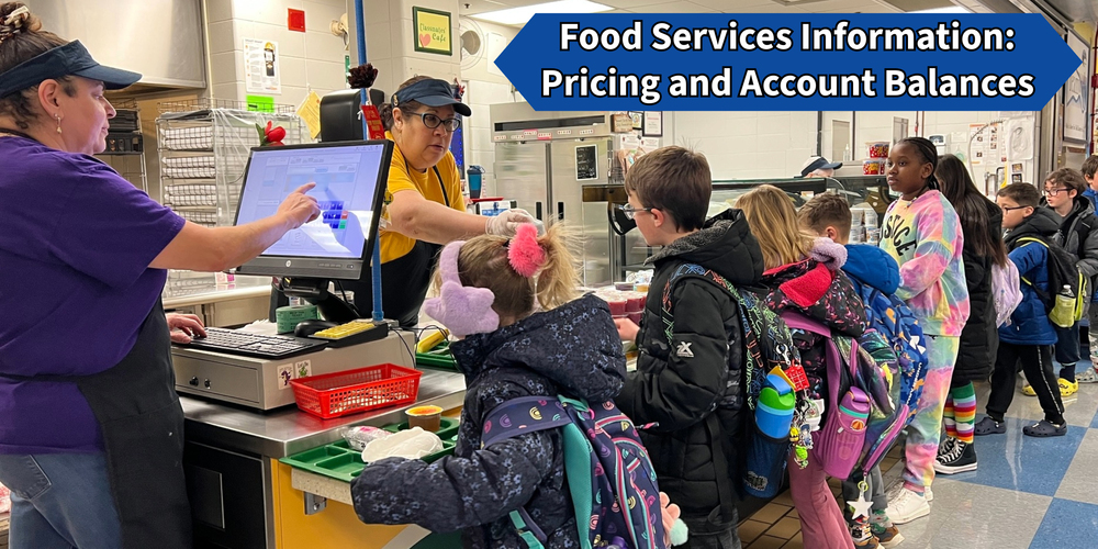 Food Services - Important Pricing and Account Balance Information
