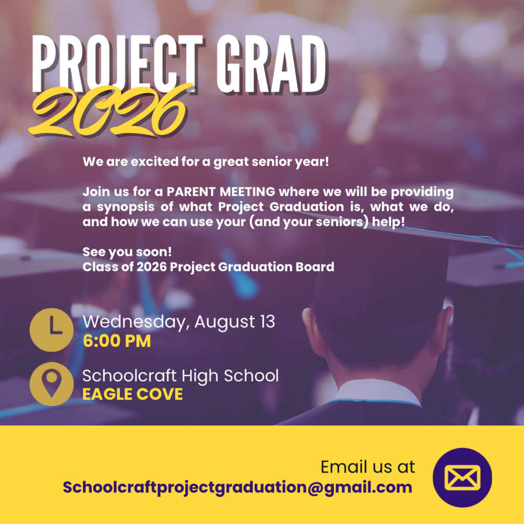 a Project graduation announcement for the class of 2026.  Meeting on 8/13 at 6:00 pm at the HS